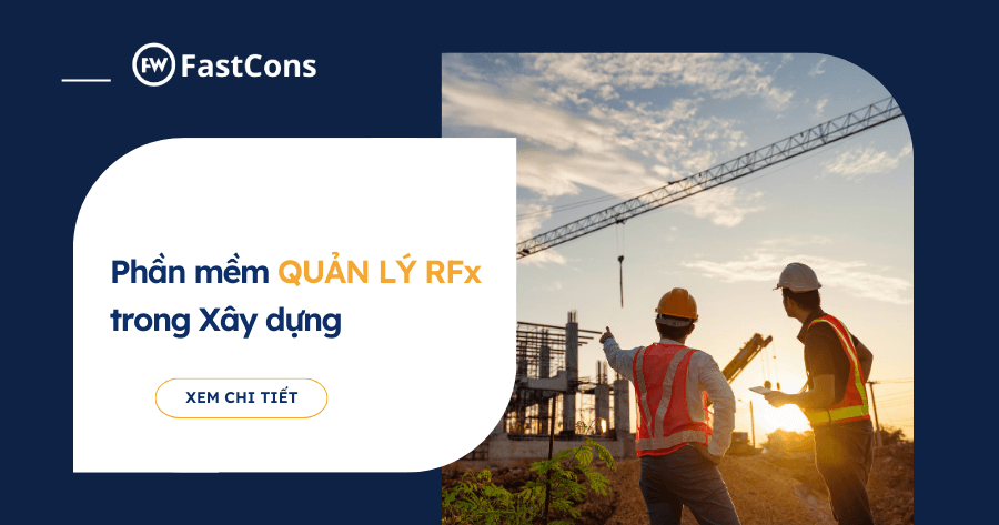 tính năng quản lý RFx xây dựng trên phần mềm FastCons